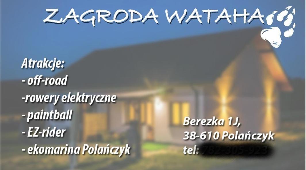 Zagroda Wataha 782 305 923 Polanczyk